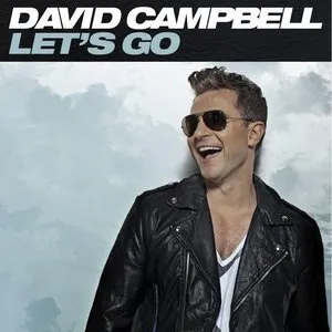 Pochette de Let's Go de David Campbell