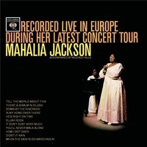 Pochette de Recorded Live In Europe During Her Latest Concert Tour de Mahalia Jackson