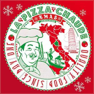 Pochette La Pizza Chaude Xmas Compilation