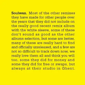 Pochette Most of the other remixes they have made for other people over the years that they did not include on the really good recent remix album with the white sleeve, some of these don’t sound as good as the other albums selection, but some