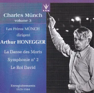 Pochette de La Danse des Morts / Symphonie n° 2 / le Roi David de Charles Munch - Arthur Honegger