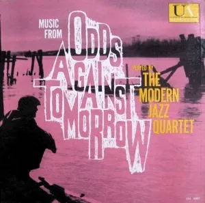 Pochette de Music from Odds Against Tomorrow de The Modern Jazz Quartet