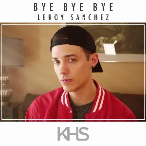 Pochette de Bye Bye Bye de Kurt Hugo Schneider