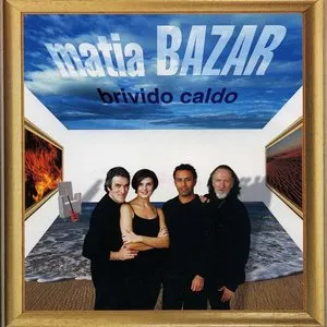 Pochette de Brivido caldo de Matia Bazar