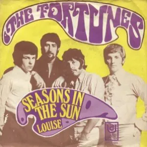 Pochette de Seasons in the Sun de The Fortunes
