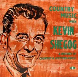 Pochette de A History Of Country & Western Music de Kevin Shegog