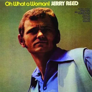 Pochette de Oh What a Woman! de Jerry Reed