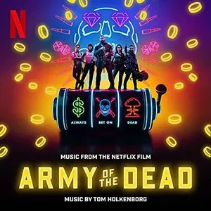 Pochette de Army of the Dead de Tom Holkenborg