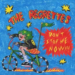 Pochette de Don't Stop Me Now de The Regrettes
