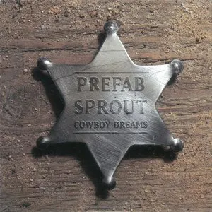 Pochette de Cowboy Dreams de Prefab Sprout