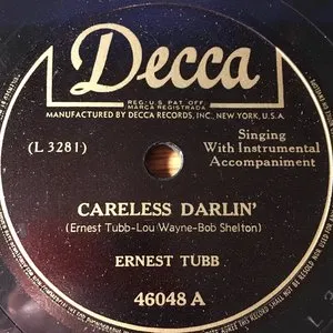 Pochette de Careless Darlin' / It's Been So Long Darling de Ernest Tubb