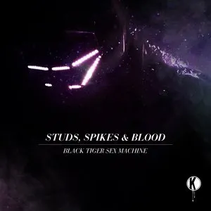Pochette de Studs, Spikes & Blood de Black Tiger Sex Machine