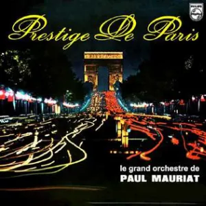 Pochette de Prestige de Paris de Le Grand Orchestre de Paul Mauriat
