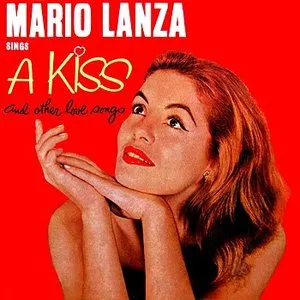 Pochette de A Kiss and Other Love Songs de Mario Lanza