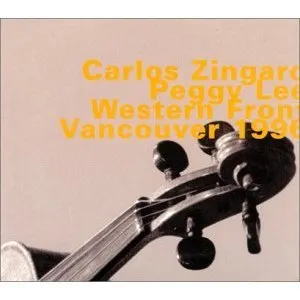 Pochette de Western Front, Vancouver 1996 de Carlos Zíngaro