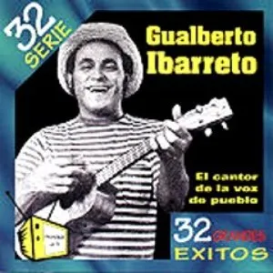 Pochette de 32 Grandes Exitos de Gualberto Ibarreto