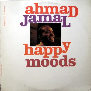 Pochette de Happy Moods de Ahmad Jamal