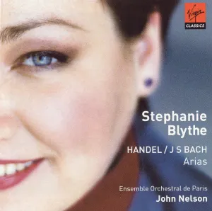 Pochette Handel; J. S. Bach; Arias - Stephanie Blythe