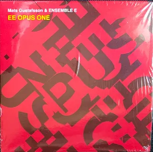 Pochette de EE Opus One de Mats Gustafsson