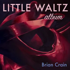 Pochette de Little Waltz Album de Brian Crain