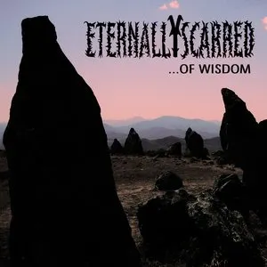 Pochette de ...of Wisdom de Eternally Scarred