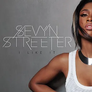 Pochette de I Like It de Sevyn Streeter