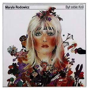 Pochette de Był Sobie Król de Maryla Rodowicz