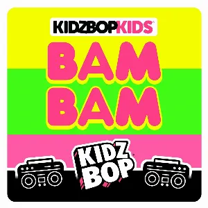 Pochette de Bam Bam de Kidz Bop