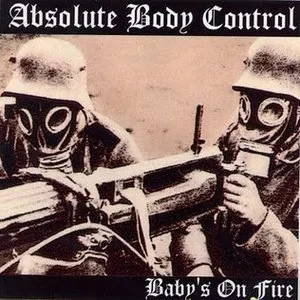 Pochette de Baby's on Fire de Absolute Body Control