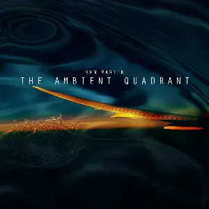 Pochette de The Ambient Quadrant de Ken Martin