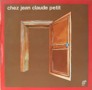 Pochette de Chez Jean Claude Petit de Jean-Claude Petit