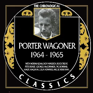 Pochette The Chronogical Classics: Porter Wagoner 1964-1965