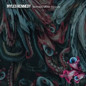 Pochette de Nothing More To Gain de Myles Kennedy