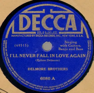 Pochette de I'll Never Fall in Love Again / New False Hearted Girl de The Delmore Brothers