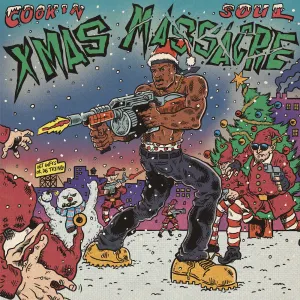 Pochette de XMAS MASSACRE de Cookin’ Soul
