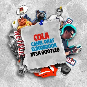 Pochette de Cola (KVSH Bootleg) de Elderbrook - CamelPhat