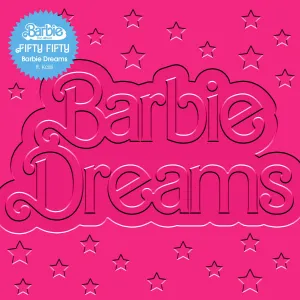 Pochette de Barbie Dreams de FIFTY FIFTY