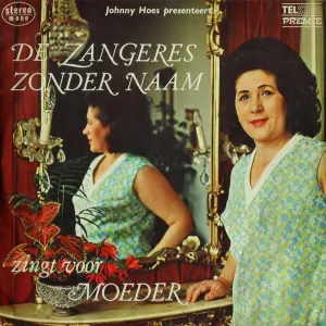 Pochette de Zingt voor moeder de Zangeres Zonder Naam