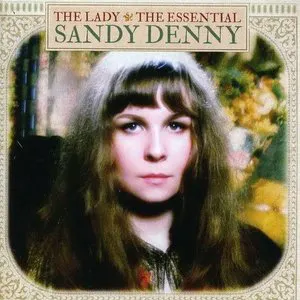 Pochette The Lady: The Essential Sandy Denny