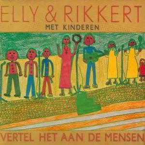 Pochette de Vertel het aan de mensen de Elly en Rikkert