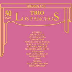 Pochette de 50 años, vol. I de Los Panchos