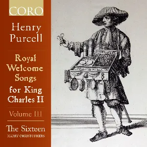 Pochette Royal Welcome Songs for King Charles II Volume III