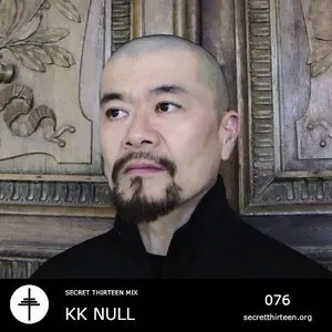 Pochette de Secret Thirteen Mix 076 de KK Null