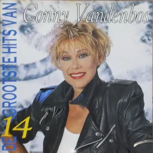 Pochette de De 14 grootste hits van Conny Vandenbos de Conny Vandenbos