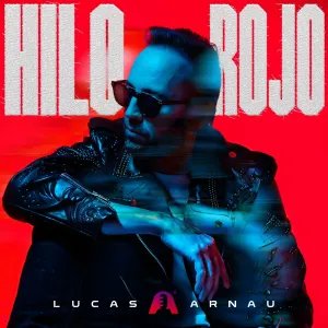 Pochette de Hilo rojo de Lucas Arnau