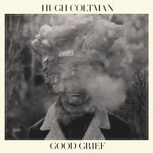 Pochette de Good Grief de Hugh Coltman