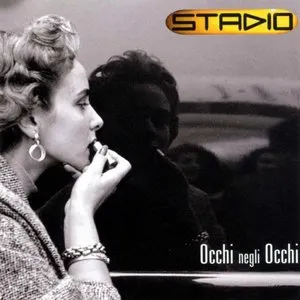 Pochette de Occhi negli occhi de Stadio