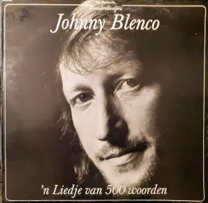 Pochette de ’n Liedje van 500 woorden de Johnny Blenco