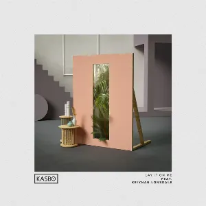 Pochette de Lay It on Me de Kasbo