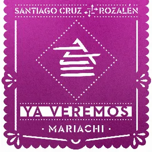 Pochette de Ya veremos (versión mariachi) de Santiago Cruz
